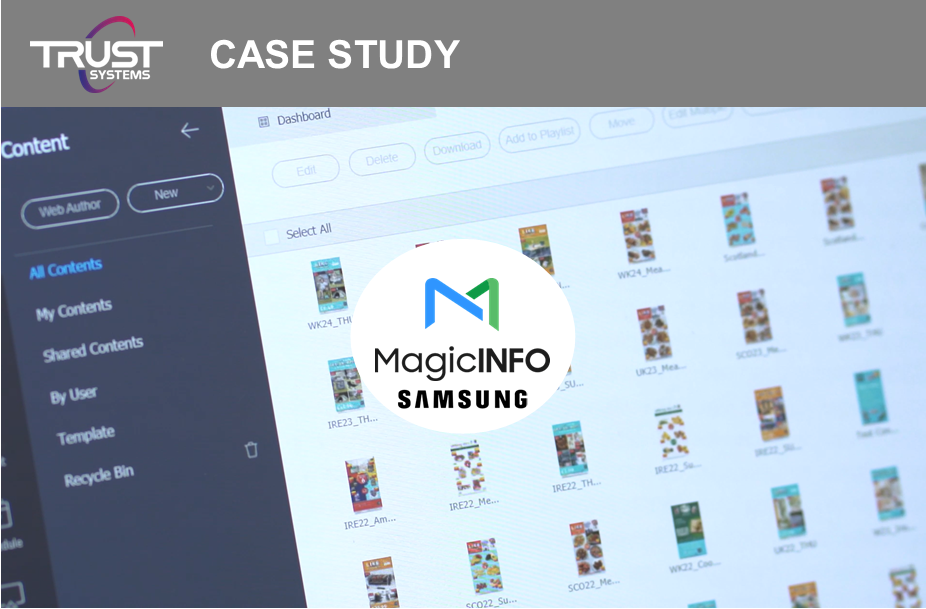 Trust Systems and the Samsung MagicINFO platform | Case Study